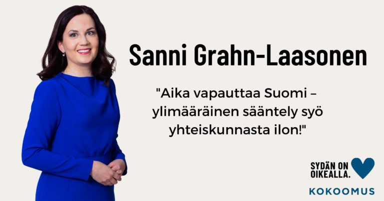Mielipide: Aika vapauttaa Suomi – ylimääräinen sääntely syö yhteiskunnasta ilon!